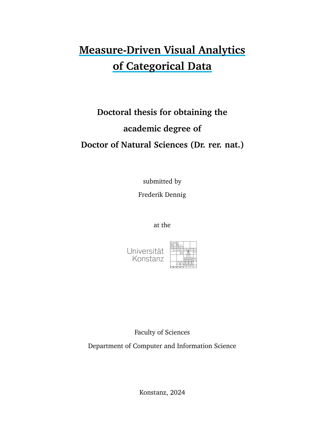 Dissertation: Measure-Driven Visual Analytics of Categorical Data